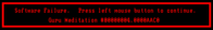 Shows an error code for the Amiga Guru Meditation saying "Software Failure. Press left mouse button to continue"